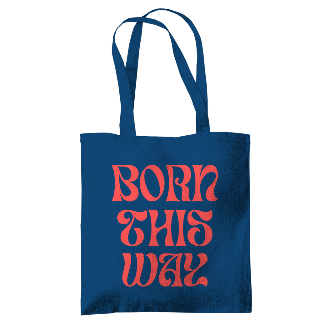 Jutebeutel "Born This Way"