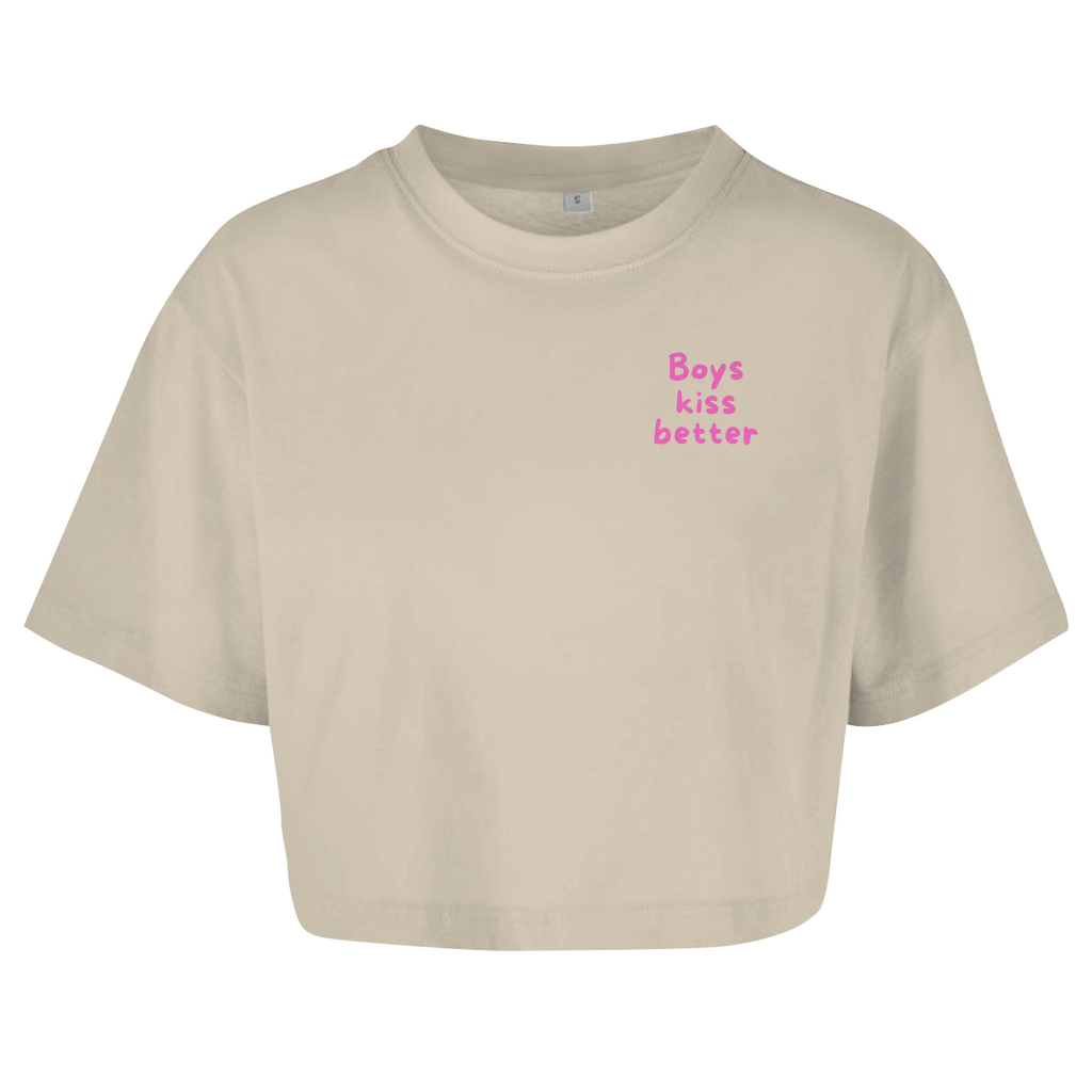 Oversize Crop Top "Boys kiss better"