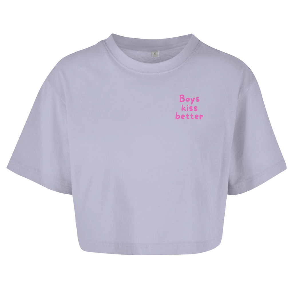 Oversize Crop Top "Boys kiss better"