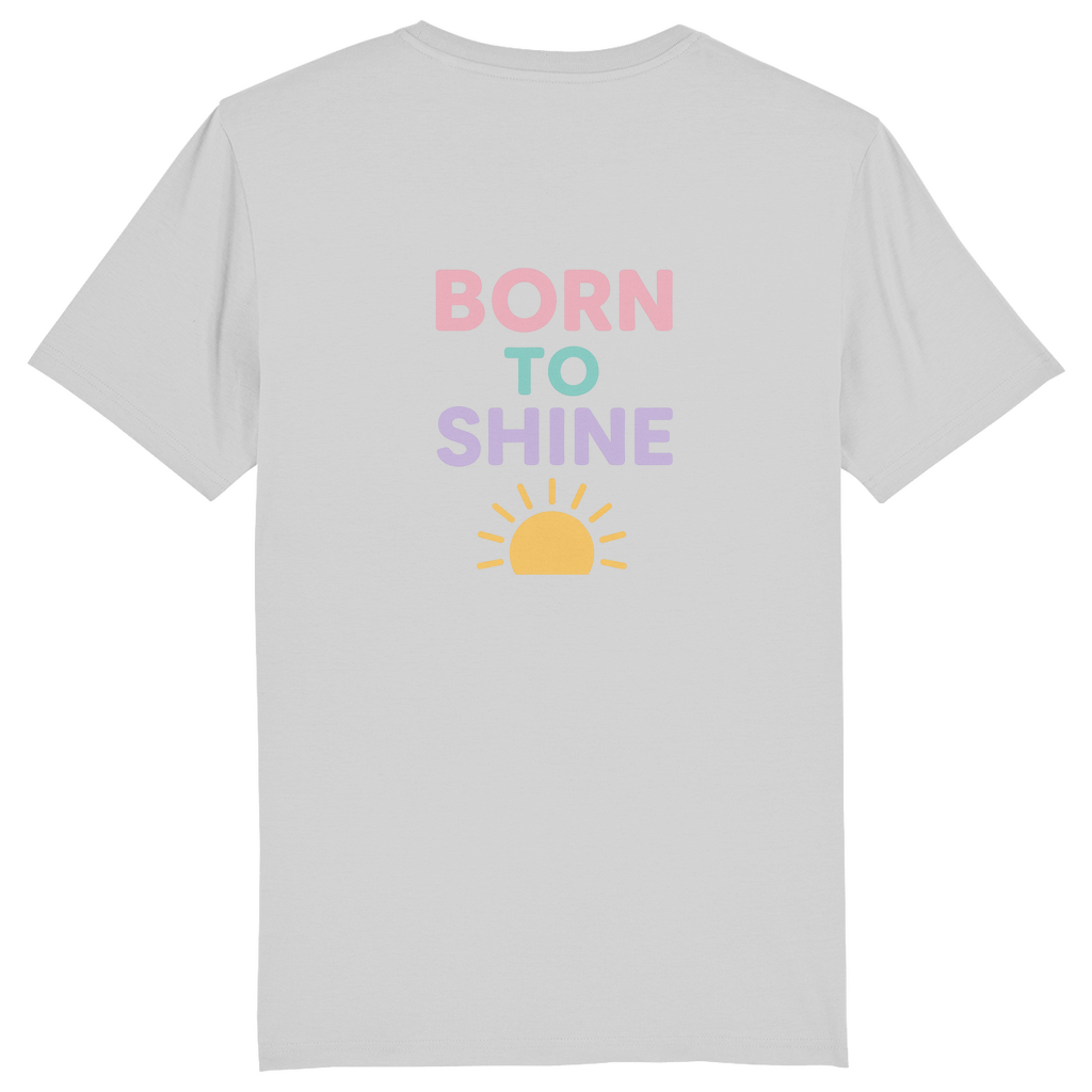 Classic T-Shirt "Born to Shine"