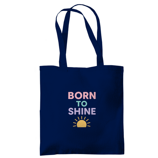 Jutebeutel " Born to Shine"