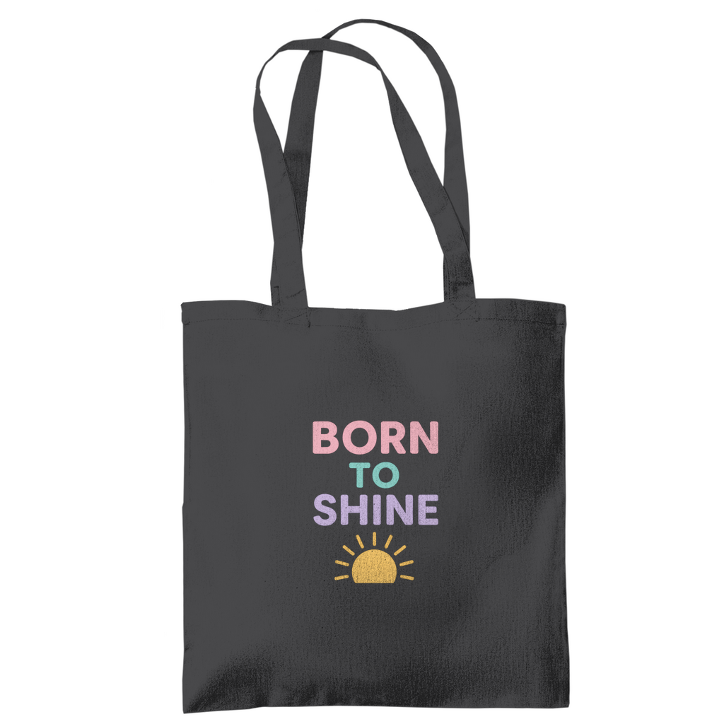 Jutebeutel " Born to Shine"