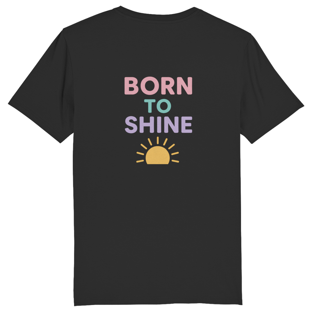 Classic T-Shirt "Born to Shine"