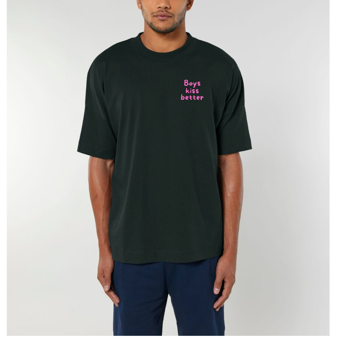 Oversize Classic T-Shirt "Boys kiss better"