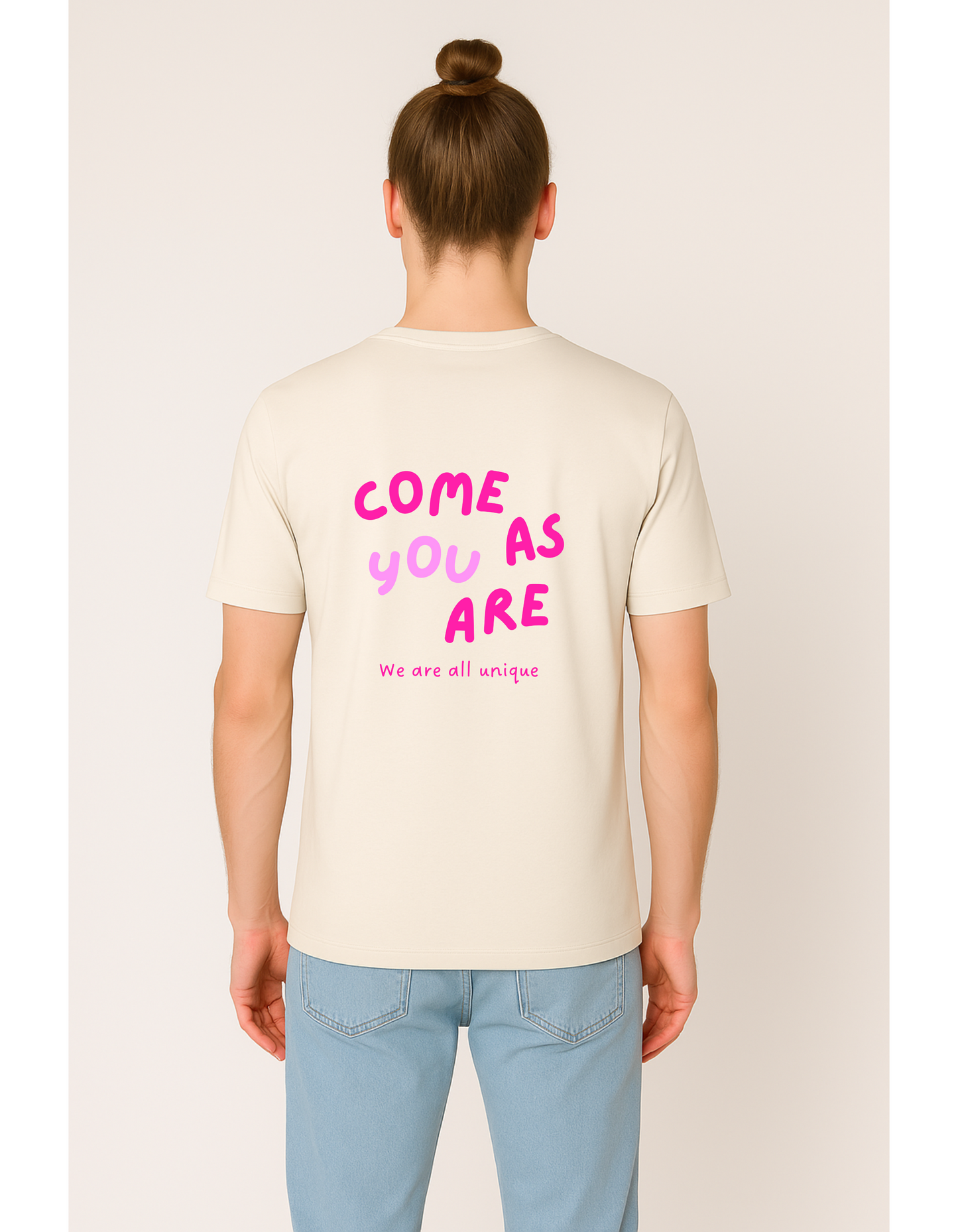 Classic T-Shirt "come as YOU are"