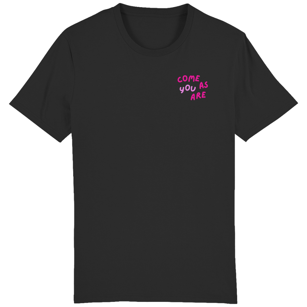 Classic T-Shirt "come as YOU are"