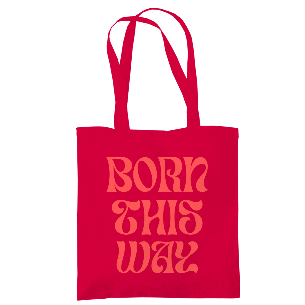 Jutebeutel "Born This Way"