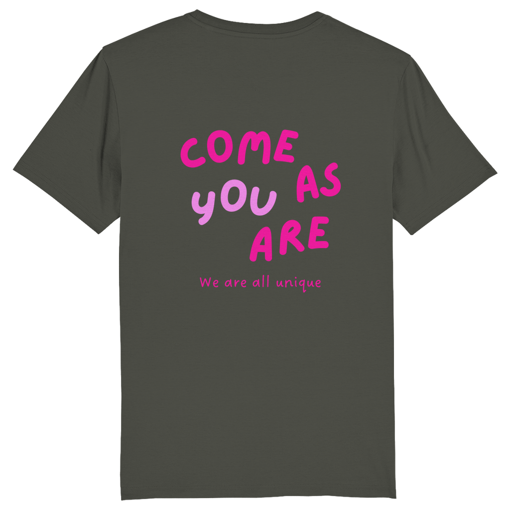 Classic T-Shirt "come as YOU are"