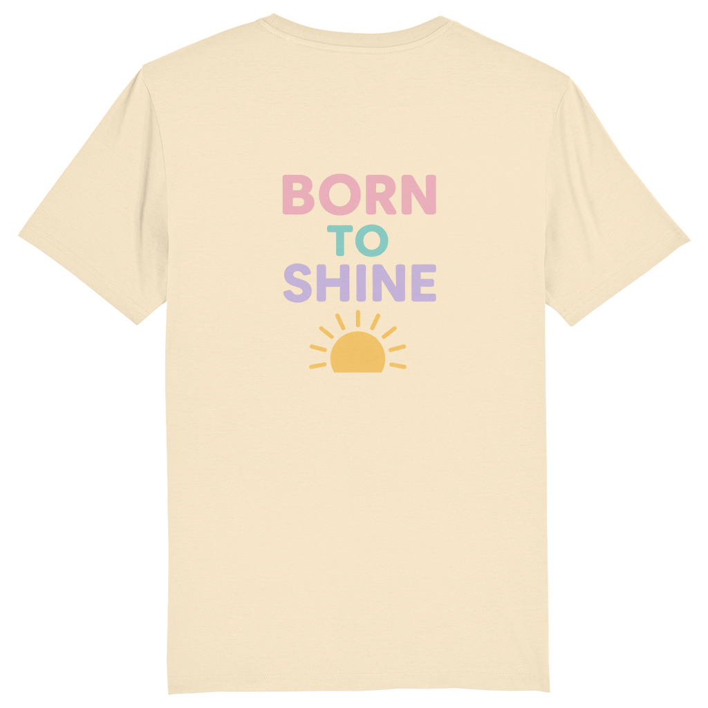 Classic T-Shirt "Born to Shine"