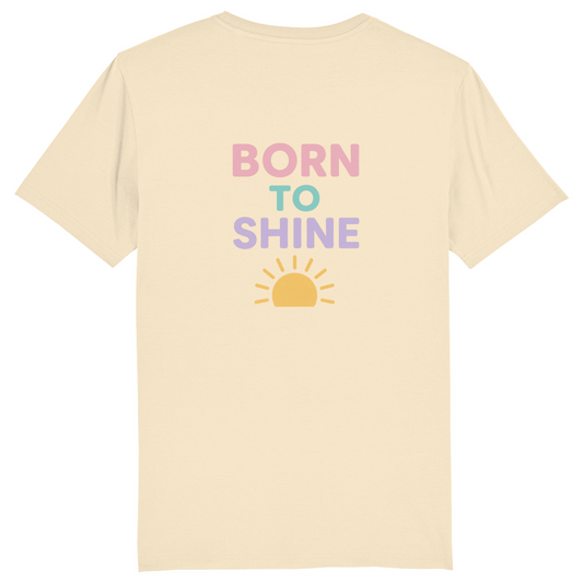 Classic T-Shirt "Born to Shine"
