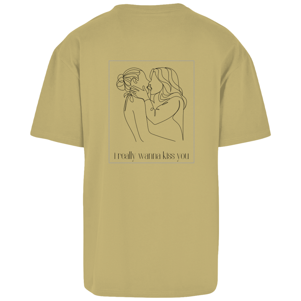 Oversize T-Shirt " I really wanna kiss you"