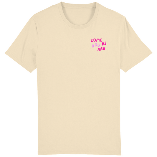 Classic T-Shirt "come as YOU are"