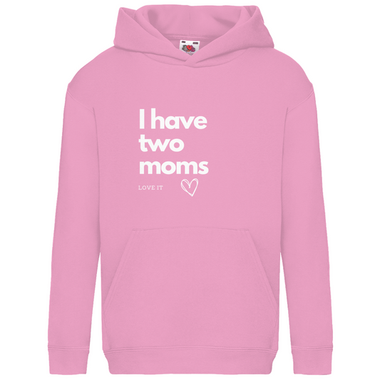 Kids Basic Kaputzenpullover Print "I have two moms"