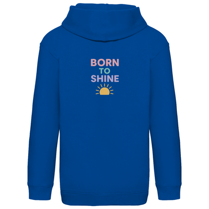 Kids Basic Kaputzenpullover Print "Born to Shine"