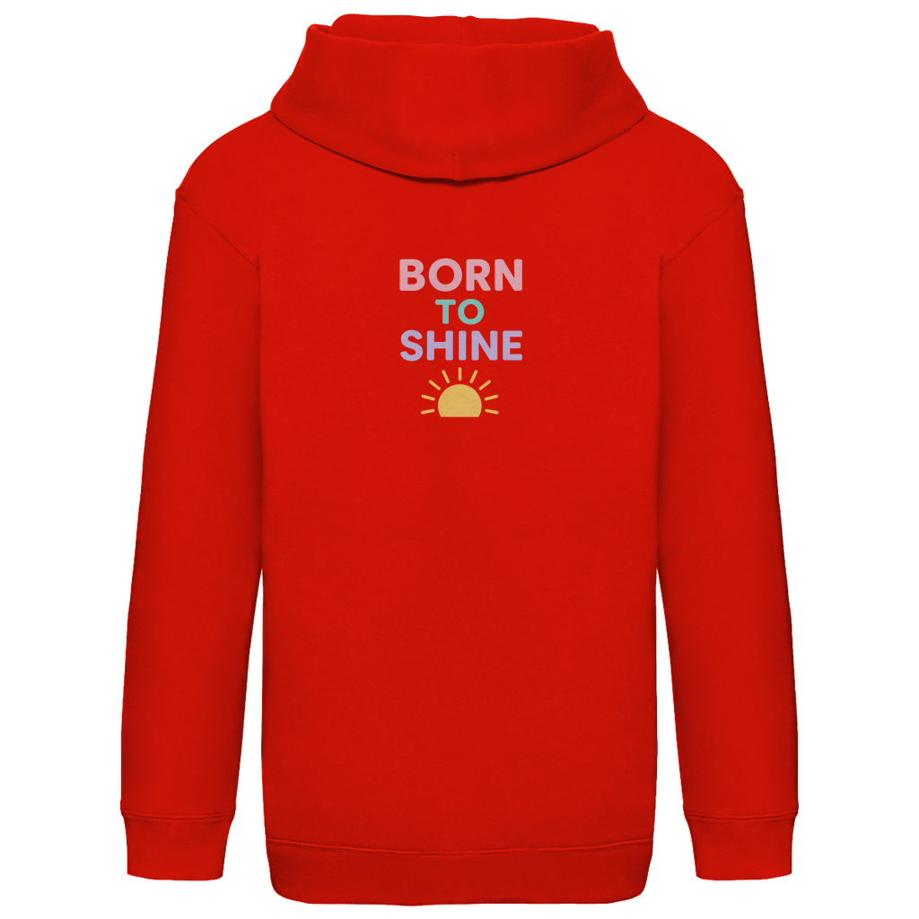 Kids Basic Kaputzenpullover Print "Born to Shine"