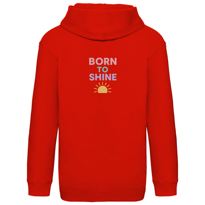 Kids Basic Kaputzenpullover Print "Born to Shine"
