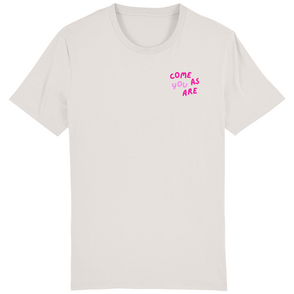 Classic T-Shirt "come as YOU are"