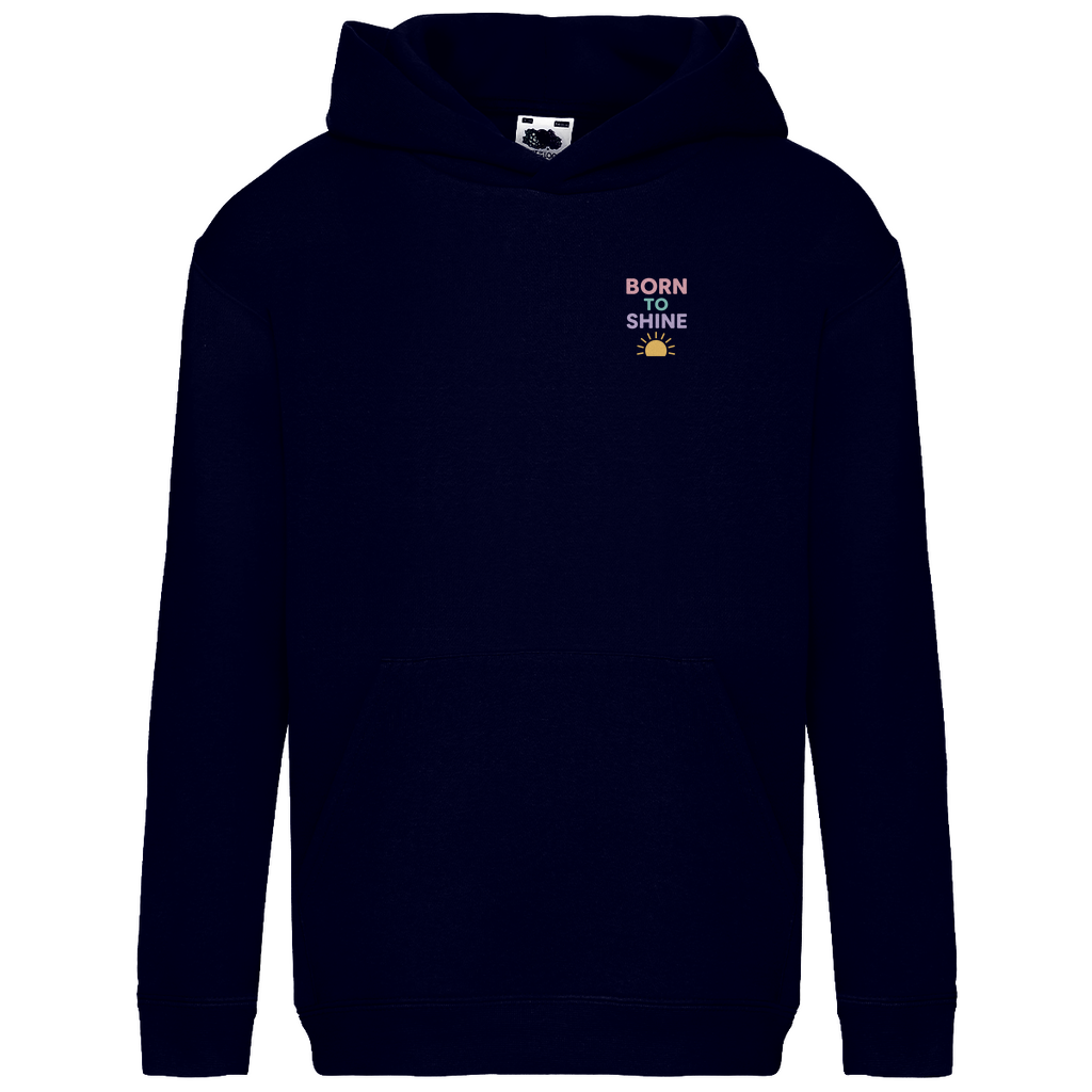 Kids Basic Kaputzenpullover Print "Born to Shine"