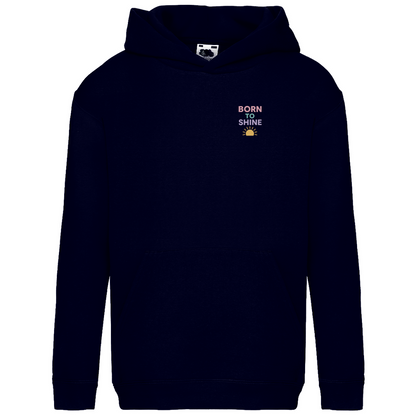Kids Basic Kaputzenpullover Print "Born to Shine"