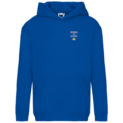 Kids Basic Kaputzenpullover Print "Born to Shine"
