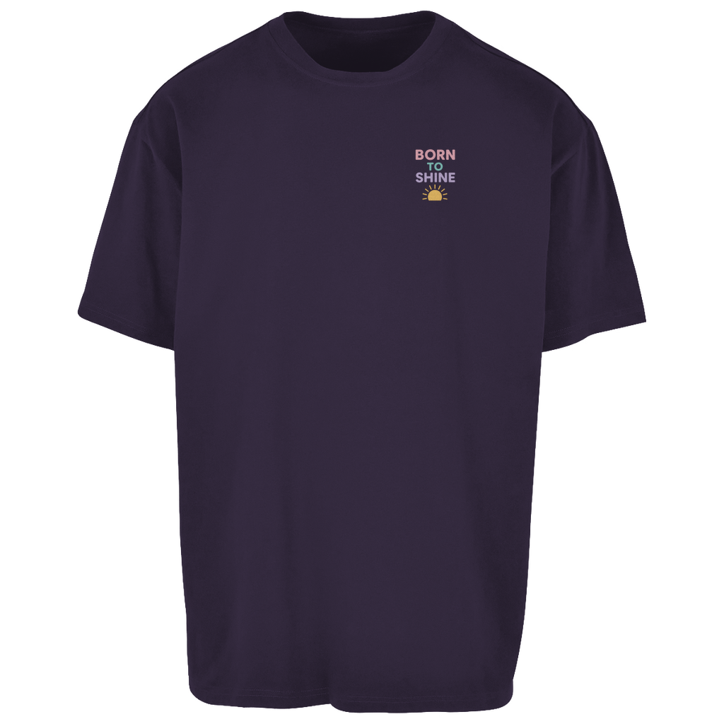 Oversize T-Shirt "Born to Shine"
