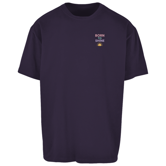 Oversize T-Shirt "Born to Shine"