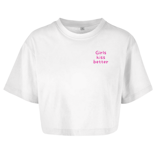 Oversize Crop Top "Girls kiss better"