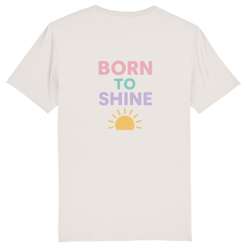Classic T-Shirt "Born to Shine"