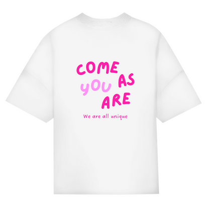 Oversize Classic T-Shirt  "Come as you are"