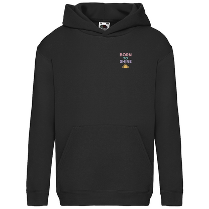 Kids Basic Kaputzenpullover Print "Born to Shine"