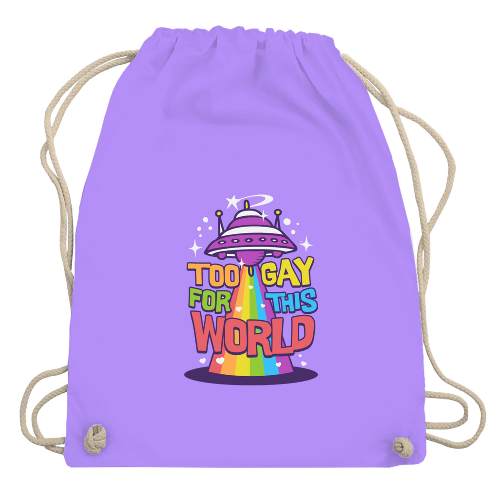 Beutel "Too Gay for this World"