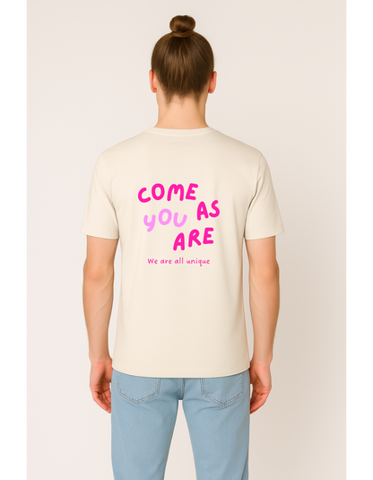 Classic T-Shirt "come as YOU are"