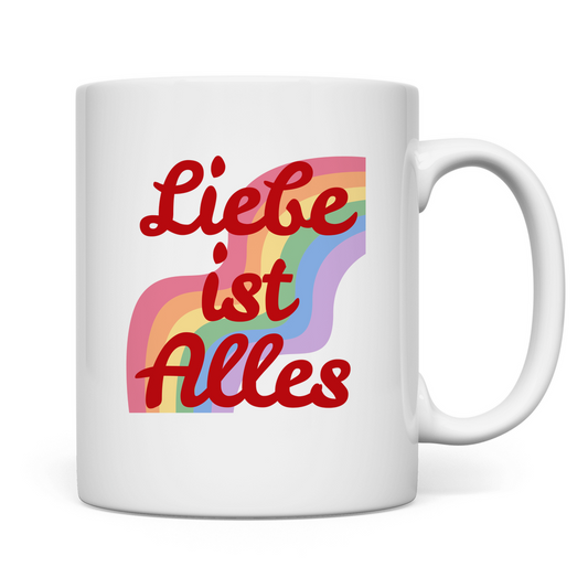 Tasse  "Liebe ist Alles"