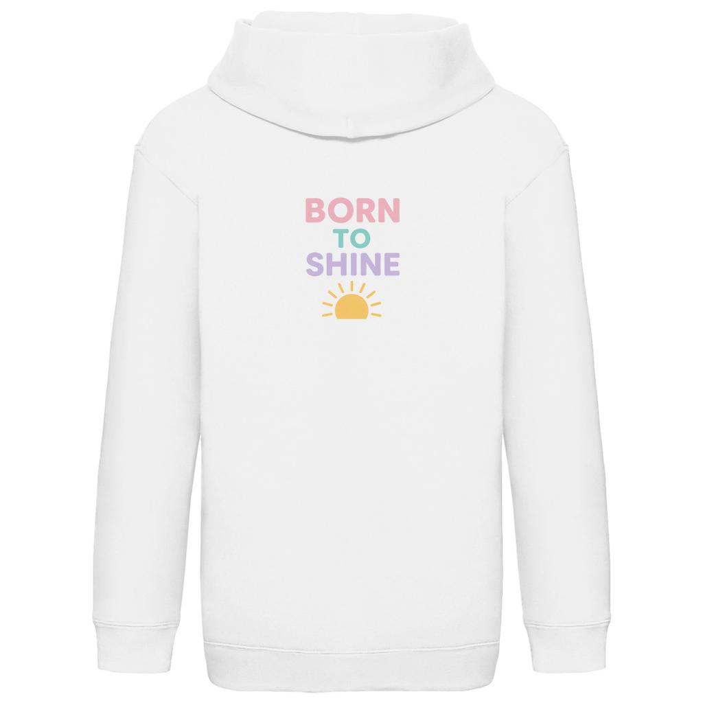 Kids Basic Kaputzenpullover Print "Born to Shine"