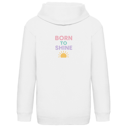 Kids Basic Kaputzenpullover Print "Born to Shine"