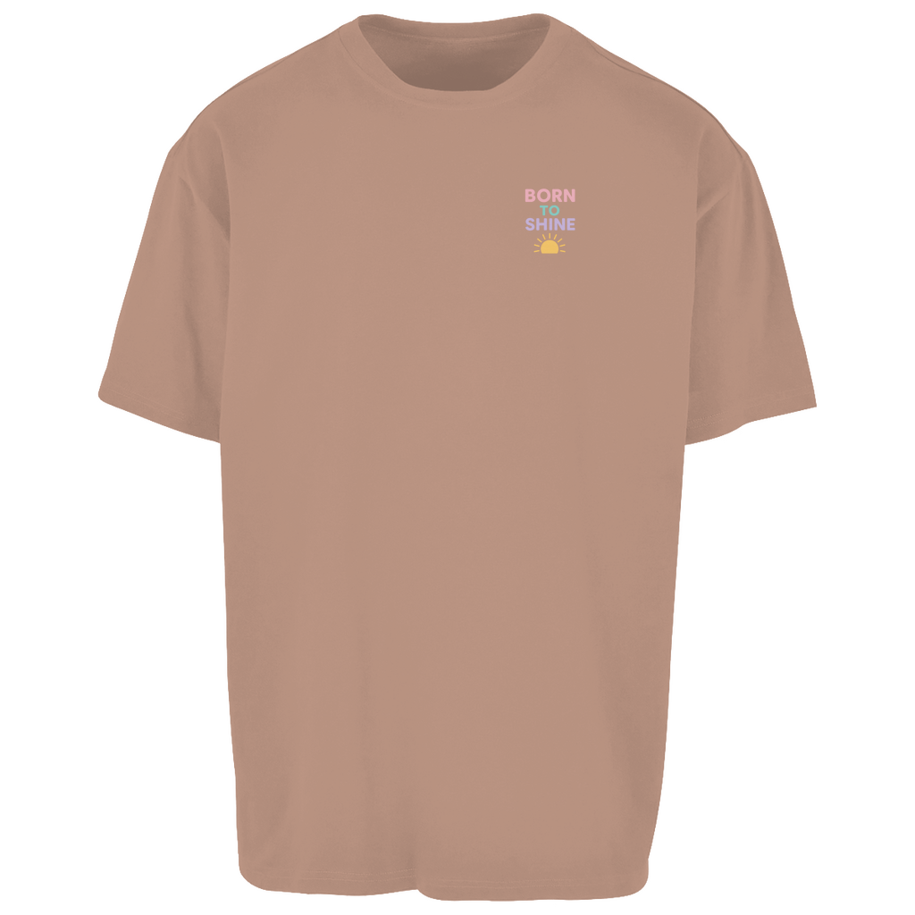 Oversize T-Shirt "Born to Shine"