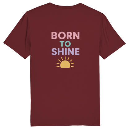 Classic T-Shirt "Born to Shine"