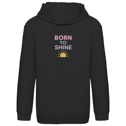 Kids Basic Kaputzenpullover Print "Born to Shine"