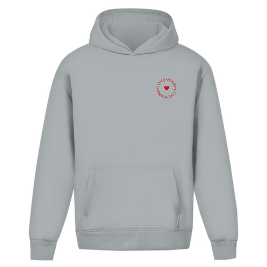 Oversize Hoodie ohne Kordel mit "Love Mama Love Mami"