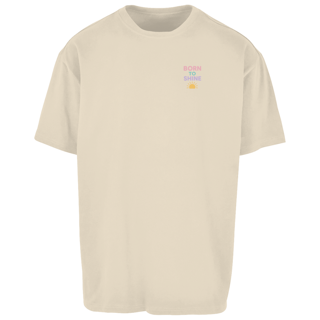 Oversize T-Shirt "Born to Shine"